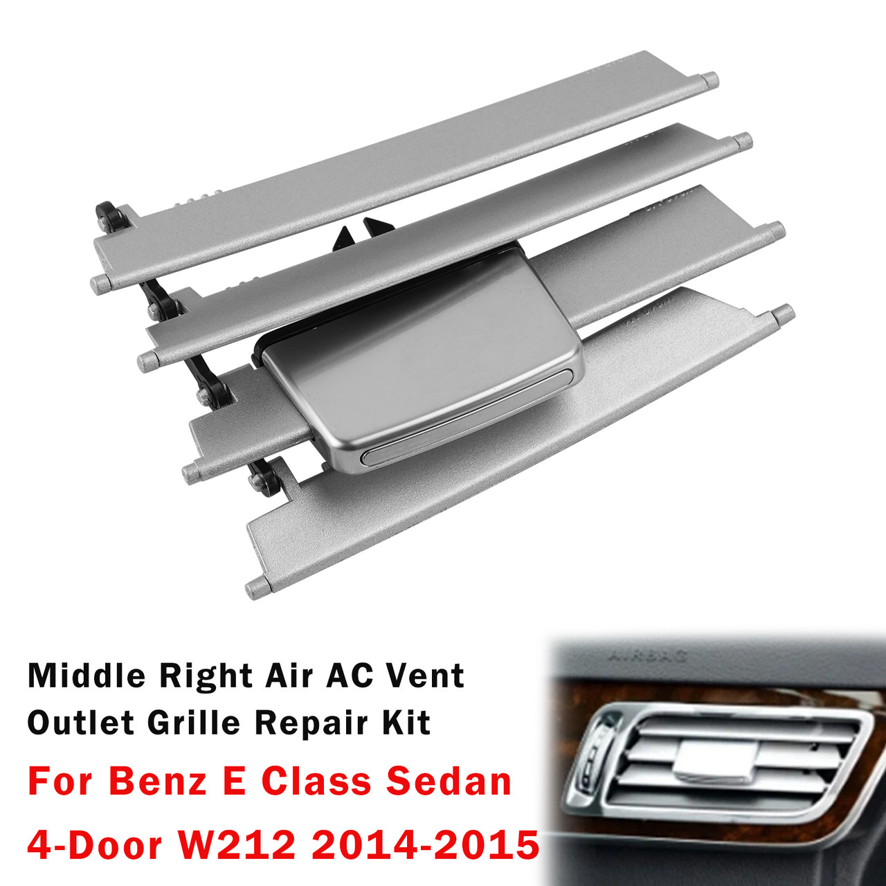 Middle Right Air AC Vent Outlet Grille Repair Kit For Benz E Class W212 2014-2015