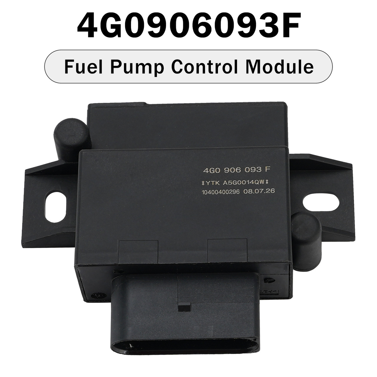 Fuel Pump Control Module Unit 4G0906093F for Audi A4 S4 A5 A6 A7 Q5