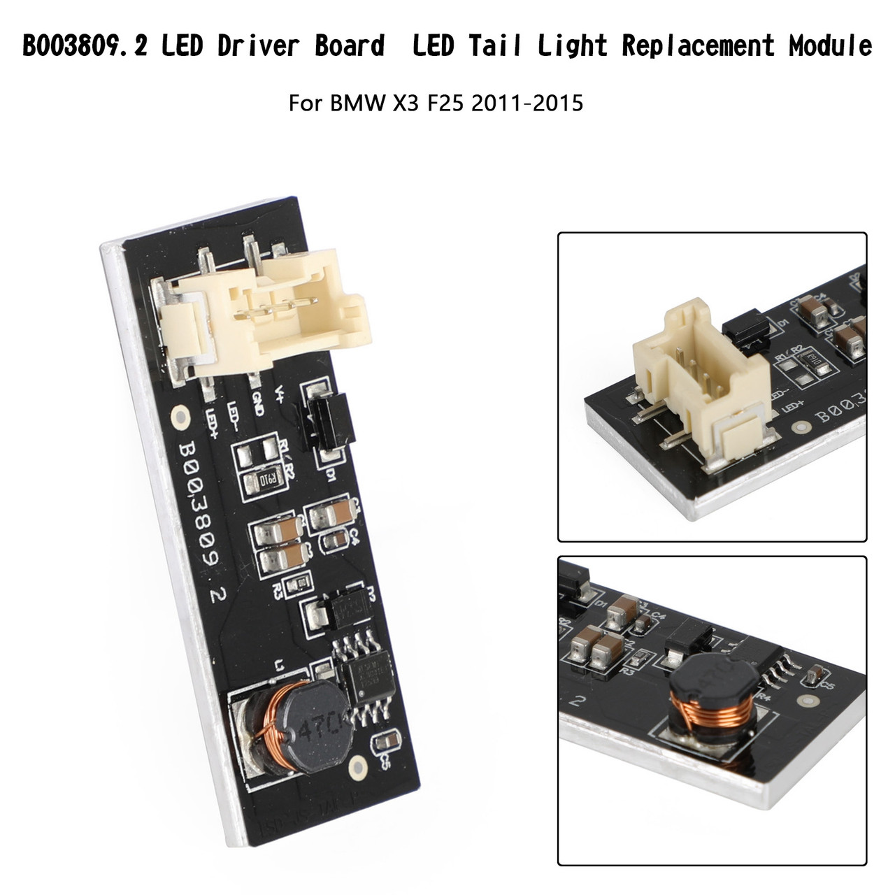 B003809.2Driver Board LED Tail Light Replacement Module For BMW X3 F25 2011-2015