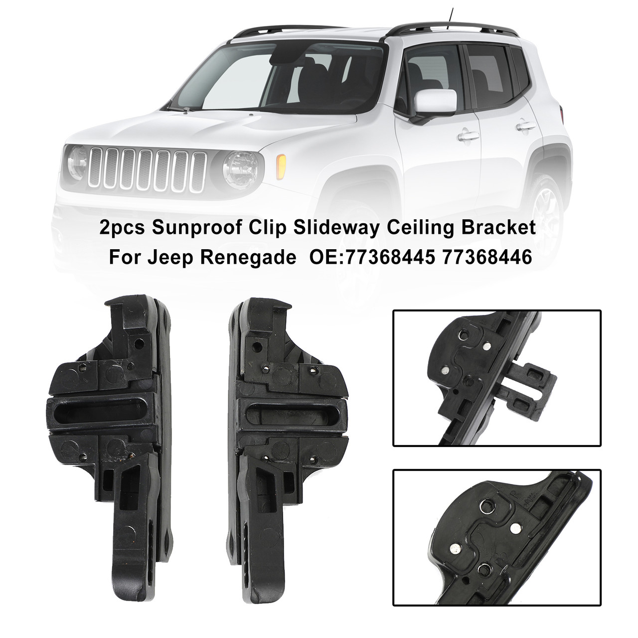 2pcs Sunproof Clip Slideway Ceiling Bracket For Jeep Renegade 77368445 77368446