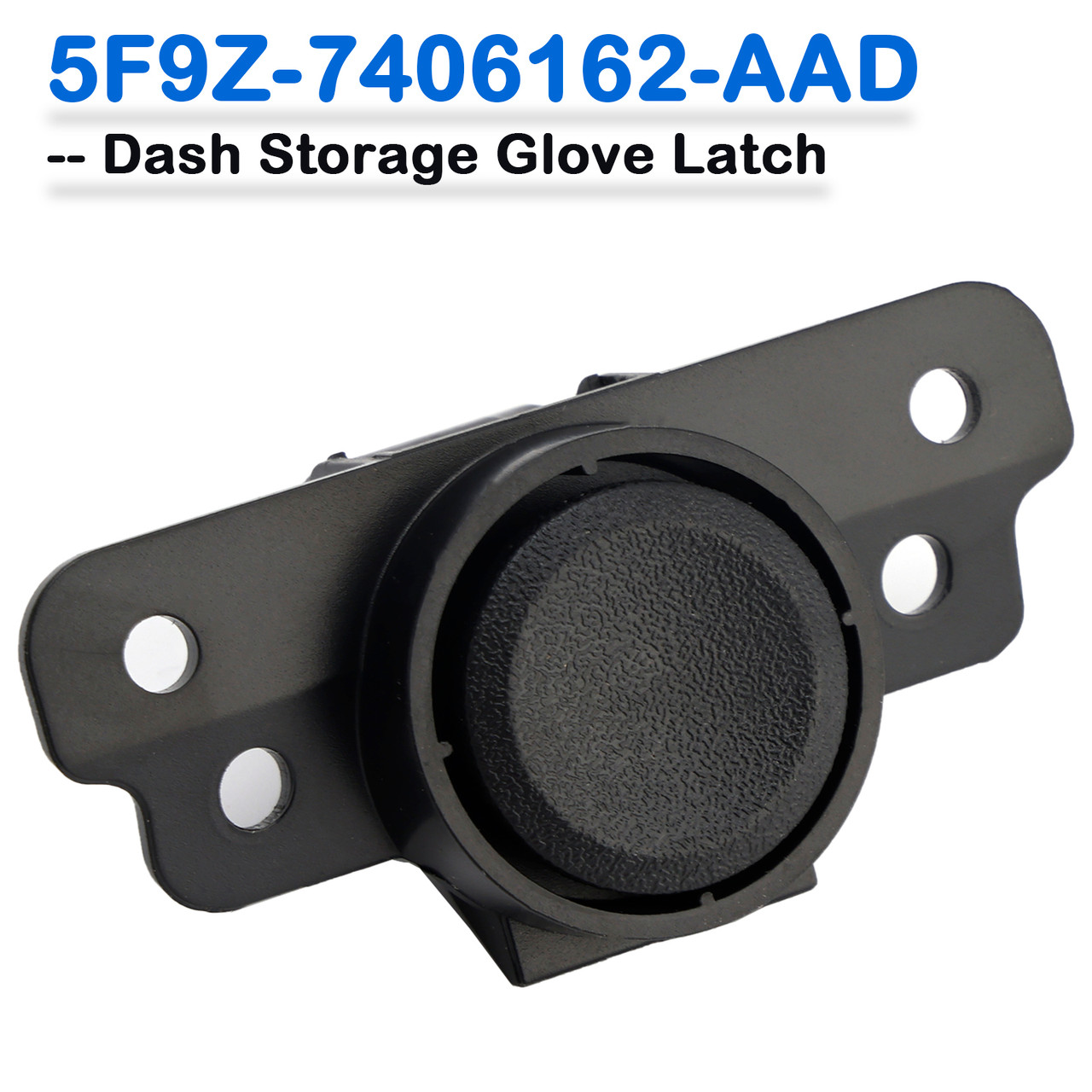 Dash Storage Glove Latch for Ford Fusion Milan 500 2006-2012 5F9Z-7406162-AAD