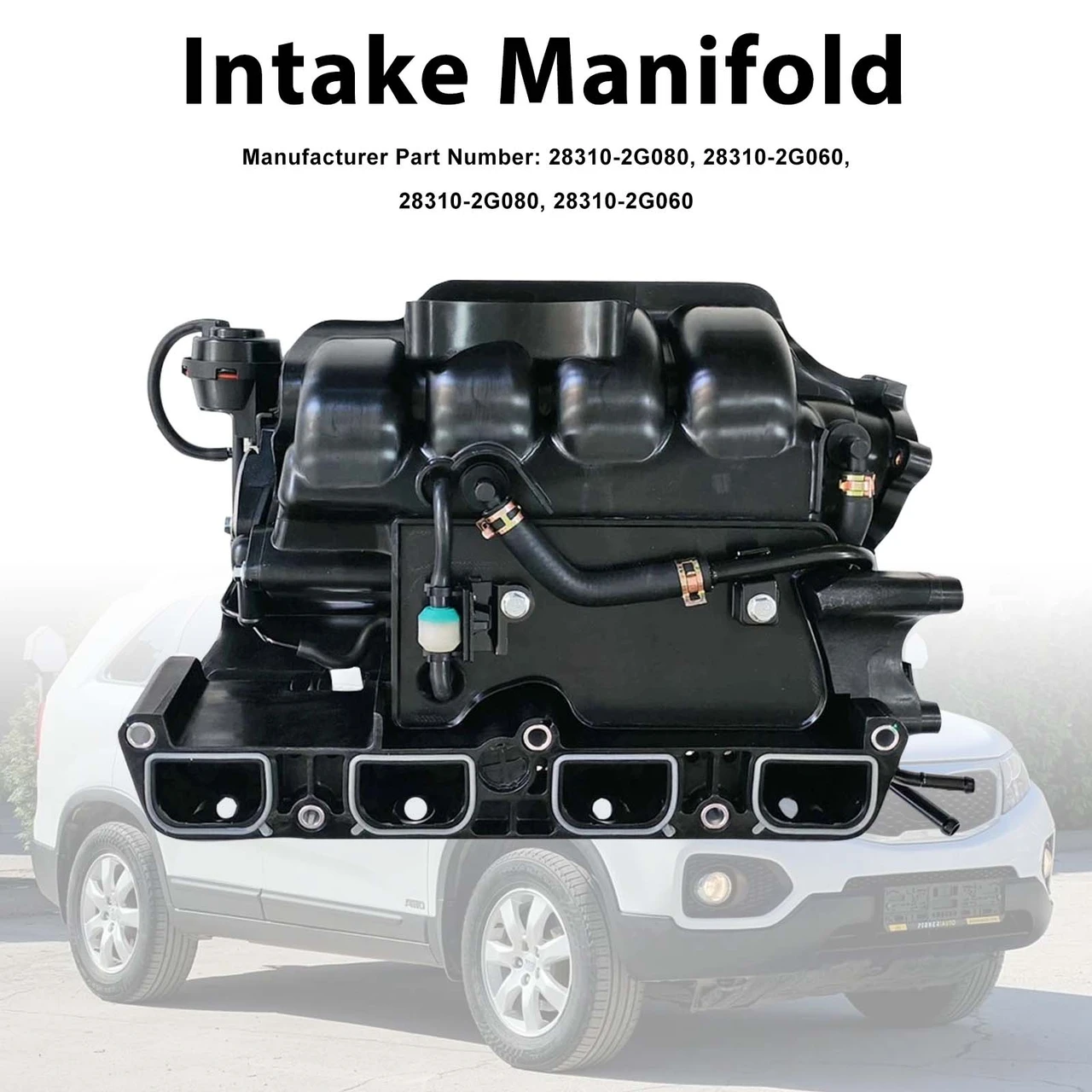 Intake Manifold 283102G080 Fit Hyundai Tucson 2009-13 Fit Kia Sportage 2011-16
