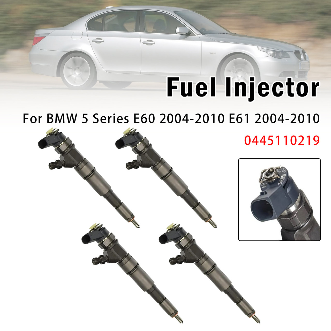 4Pcs Fuel Injector For BMW 5 Series E60 2004-2010 E61 2004-2010 0445110219