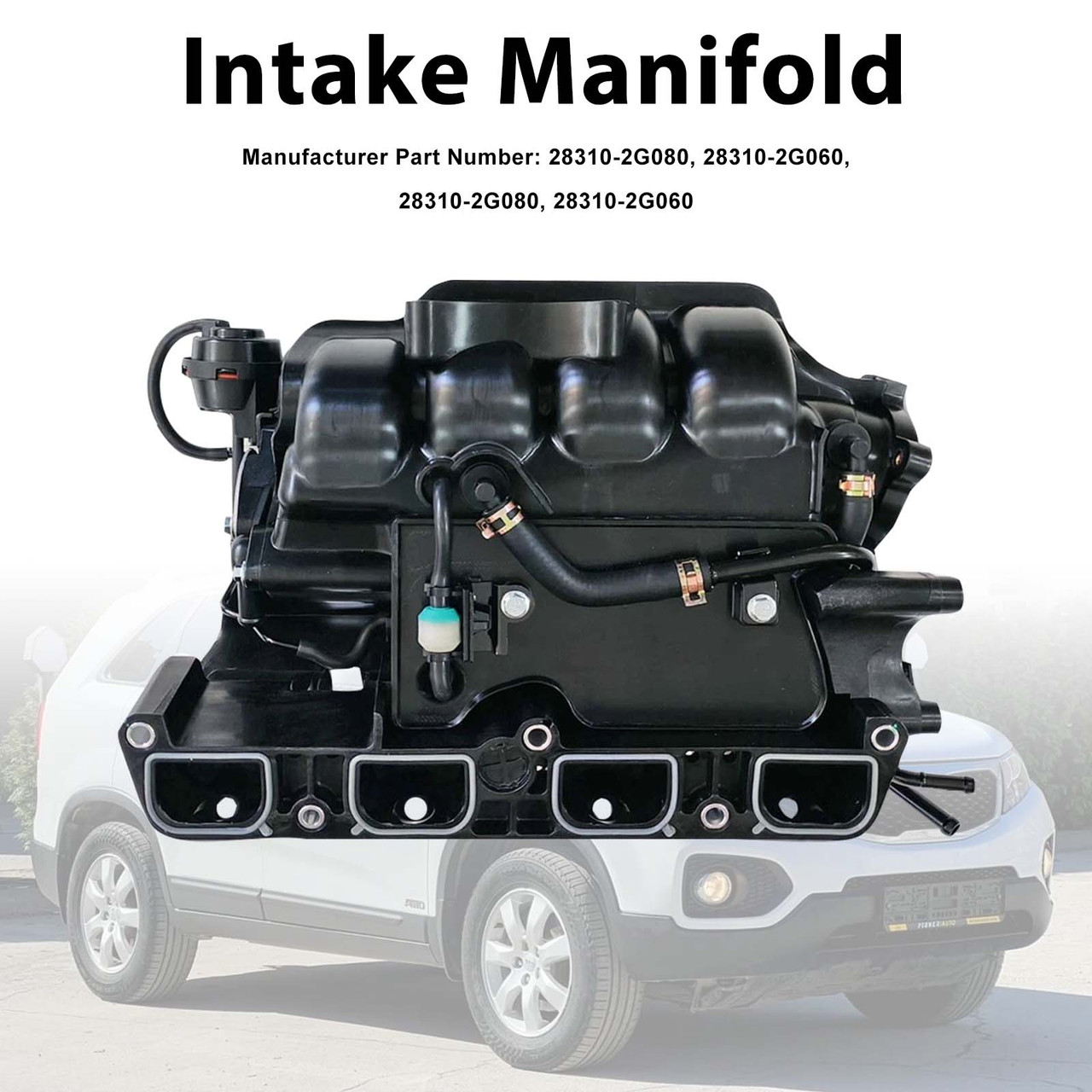 Intake Manifold 283102G080 Fit Hyundai Tucson 2009-13 Fit Sportage 2011-16