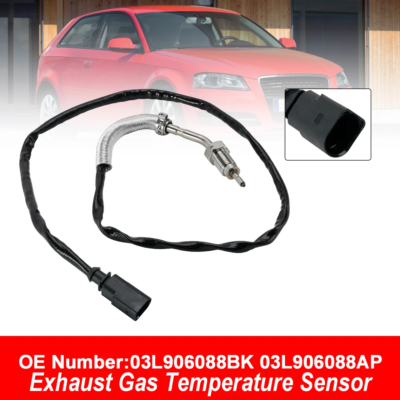Exhaust Gas Temperature Sensor 03L906088AP For Audi A3 Seat Skoda 1.6 2.0 TDI