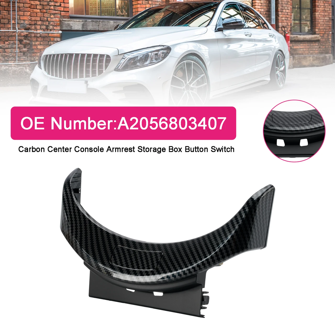 Carbon Center Armrest Box Button Switch A2056803407 For Benz W205 W253 2015-2020