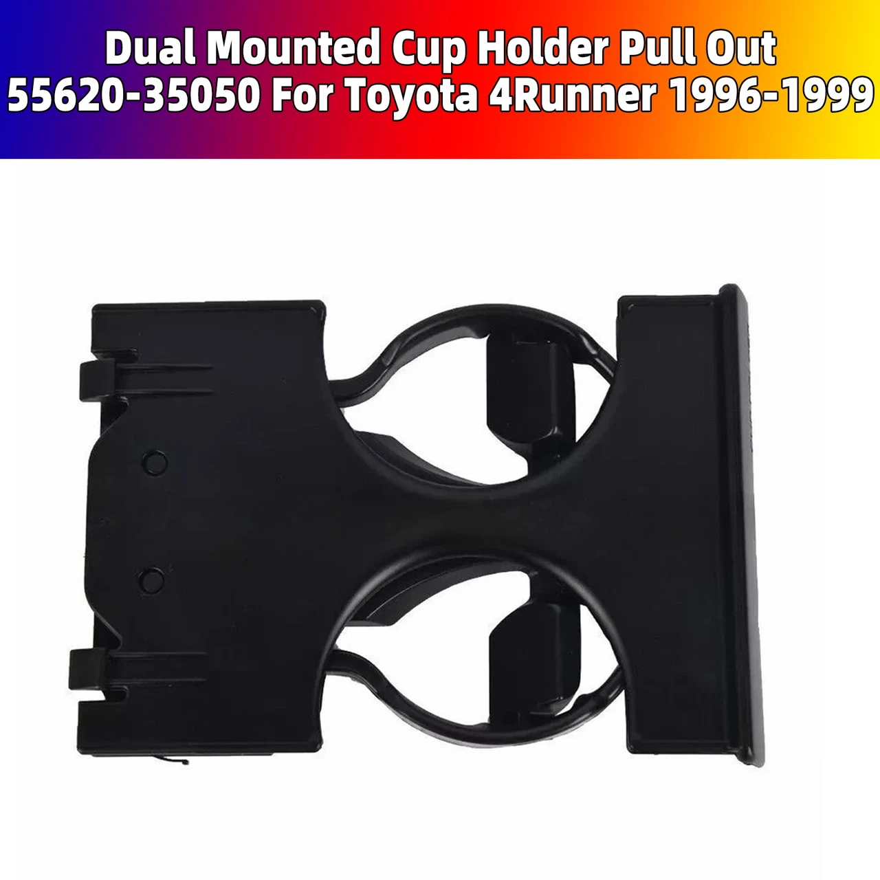 Dual Mounted Cup Holder Pull Out 55620-35050 For Toyota 4Runner 1996-1999