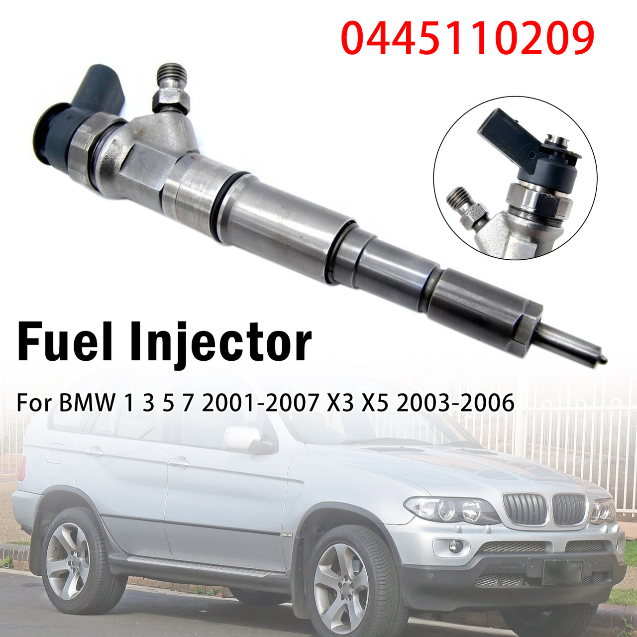 1Pcs Fuel Injector For BMW 1 3 5 7 2001-2007 X3 X5 2003-2006 0445110209