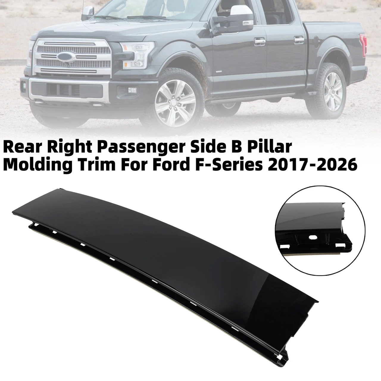 Rear Right Passenger Side B Pillar Molding Trim For Ford F-Series 2017-2026