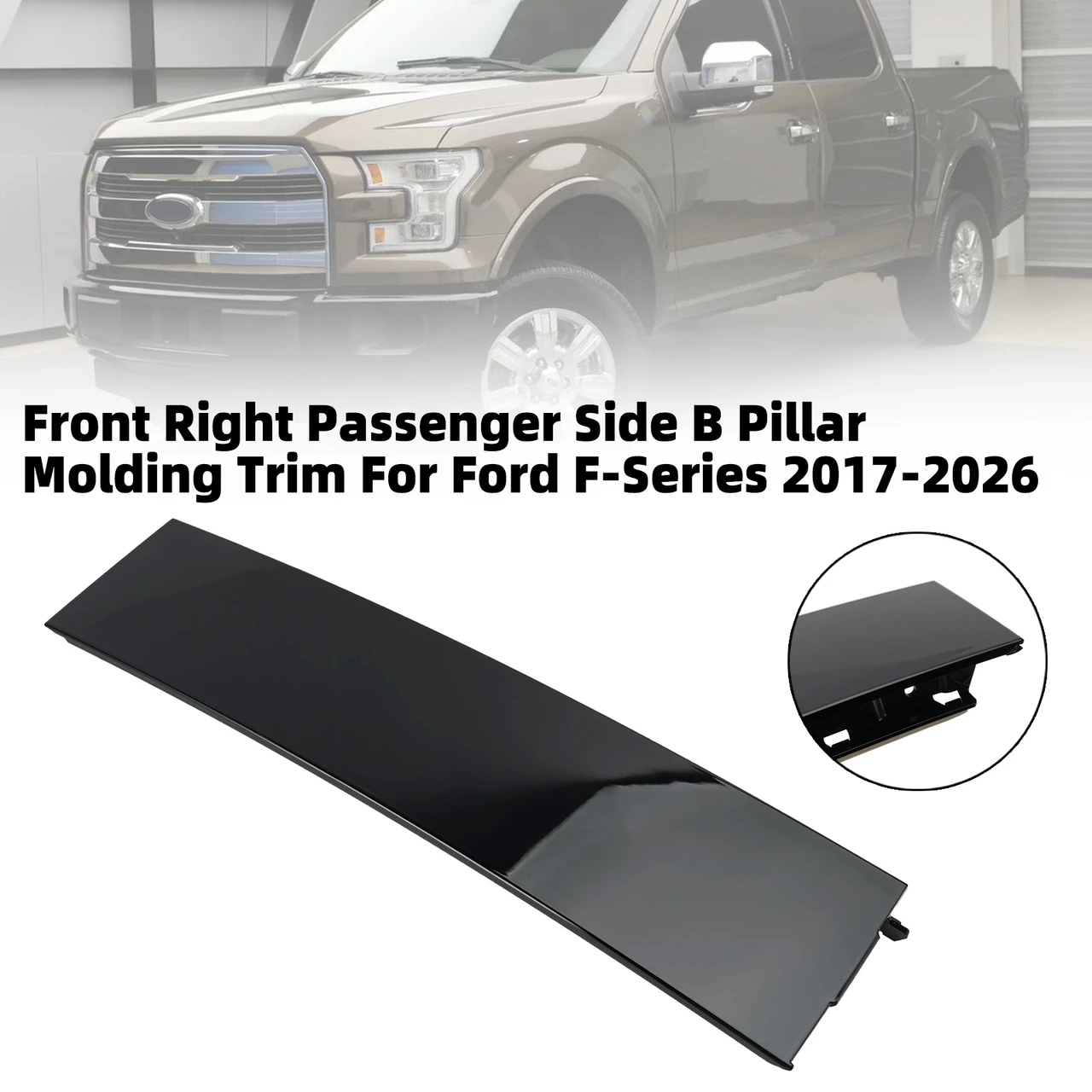 Front Right Passenger Side B Pillar Molding Trim For Ford F-Series 2017-2026