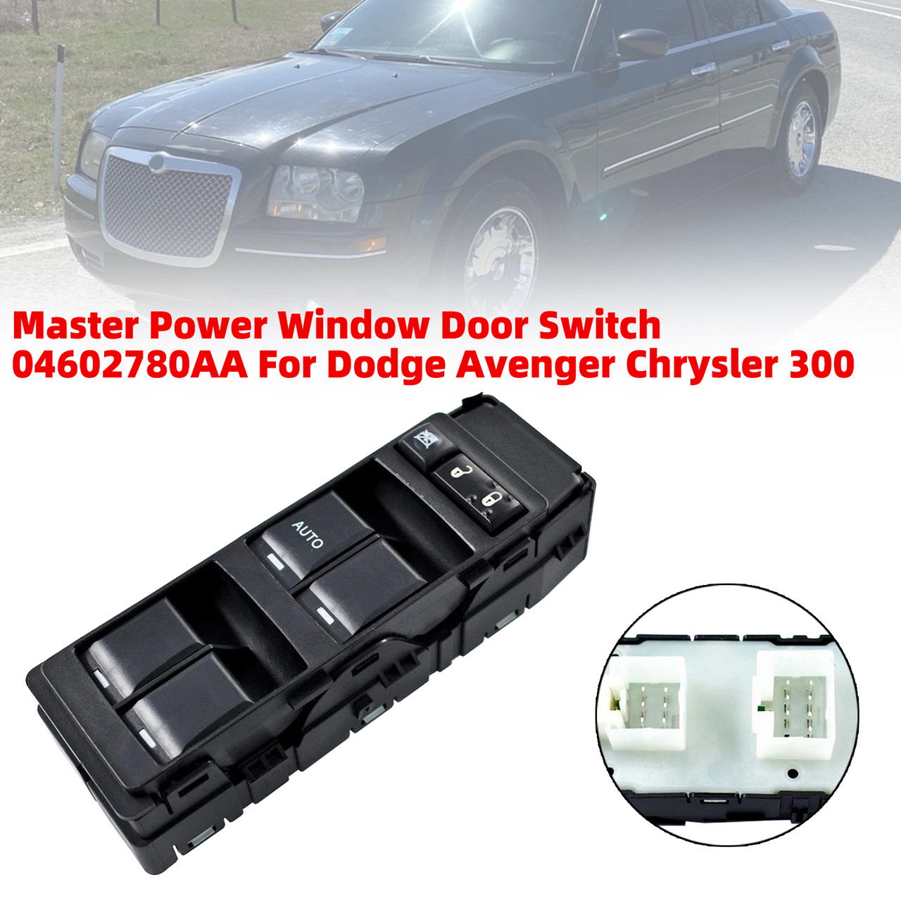 Master Power Window Door Switch 04602780AA For Dodge Avenger Chrysler 300