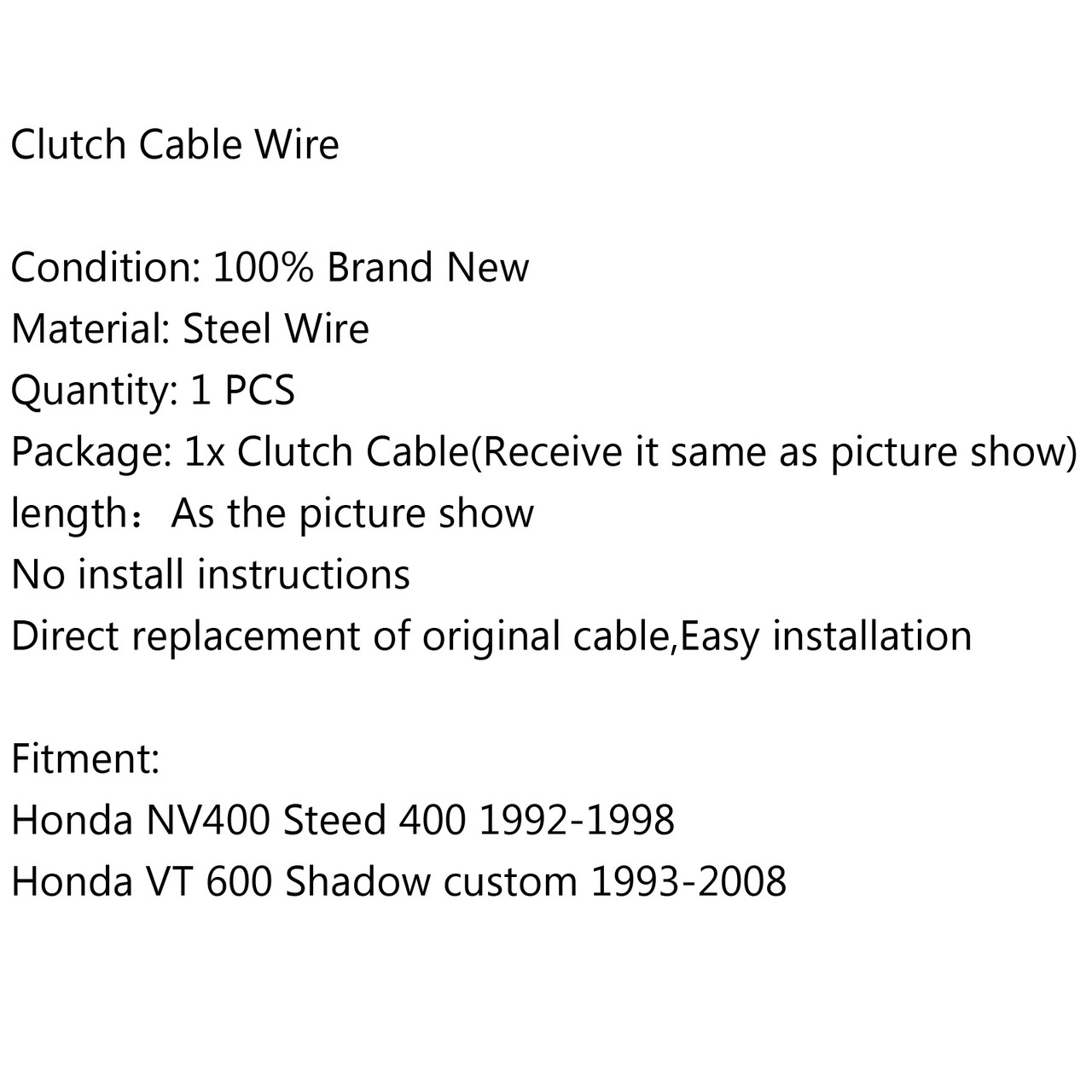 Clutch Cable Wire Steel Braided Honda NV400 Steed 400 VT 600 Shadow custom