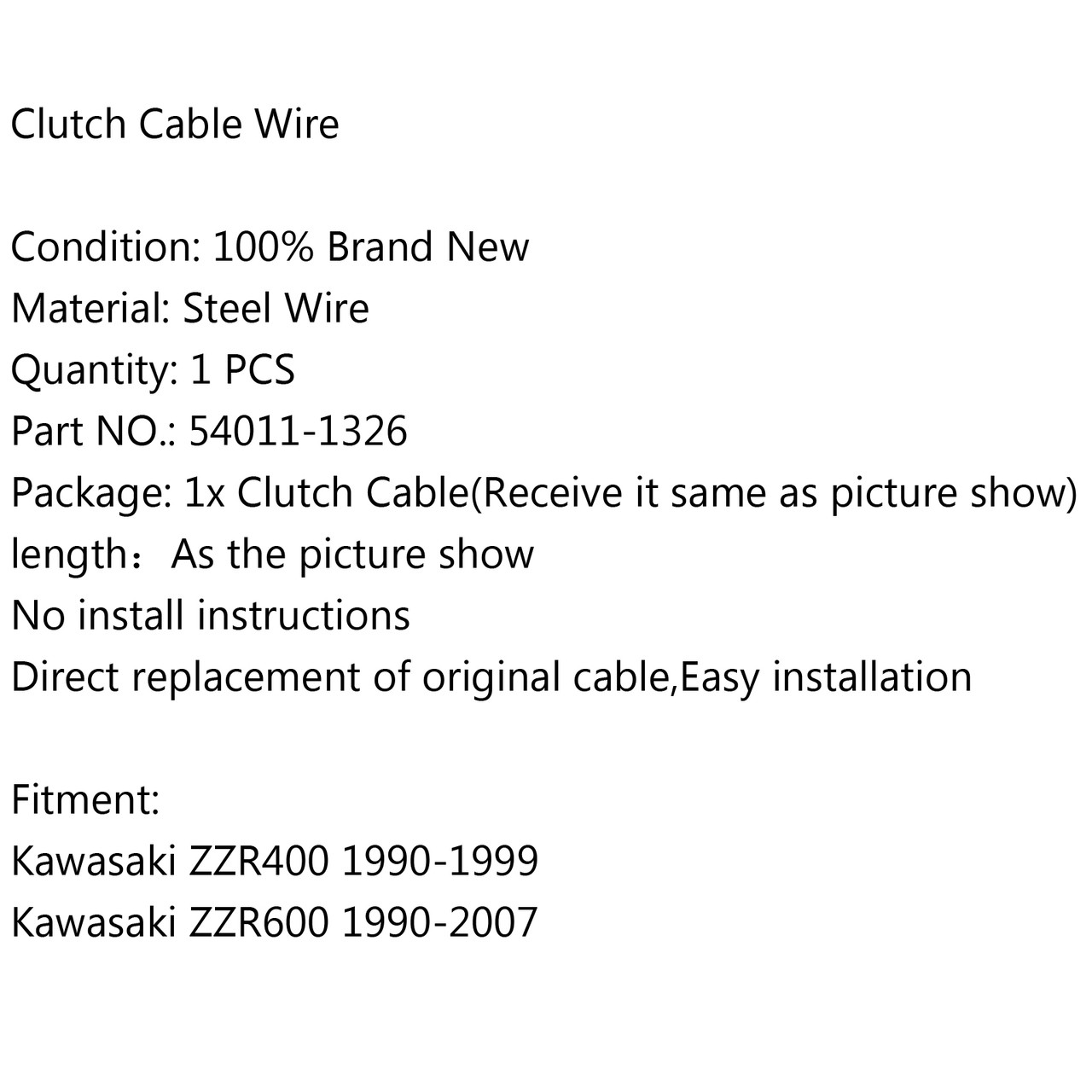 Clutch Cable 54011-1326 Kawasaki ZZR400 (1990-1999) ZZR600 (1990-2007)