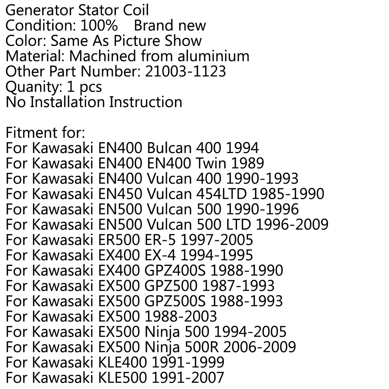Generator Stator Coil For Kawasaki EN400 EN450 EN500 EX400 EX500 GPZ500S 500R KLE400 KLE500