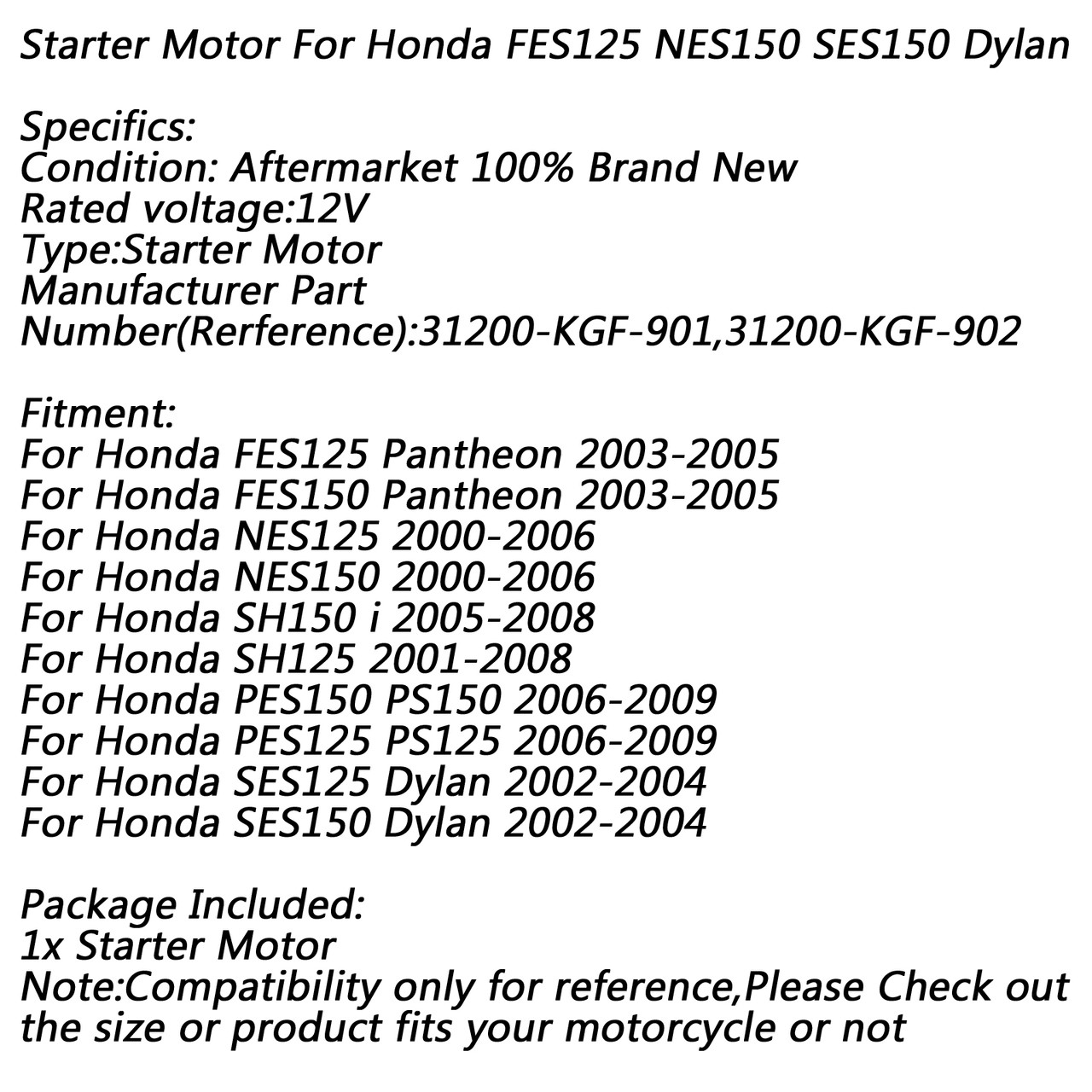 Electric Starter Motor for Honda SH150 i 2005-2008 SH125 2001-2008