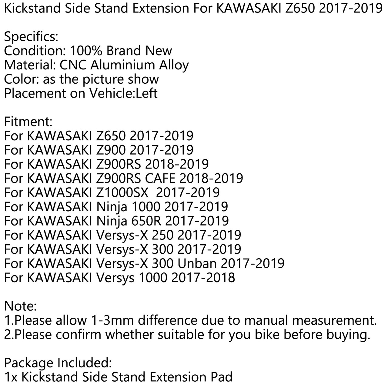 Side Stand Kickstand Pad Extension Plate For KAWASAKI Z650 900 Z1000SX Ninja 1000 Ninja 650R Versys-X 250 Versys-X 300 Versys-X 300 Unban 17-19 Green