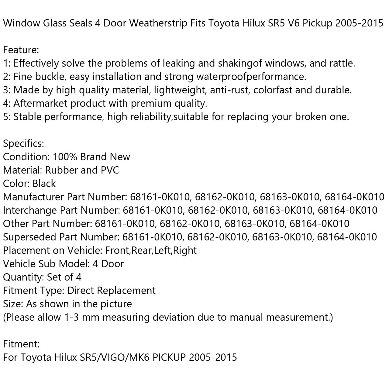 Weatherstrip 4 Door Rubber Seal For Toyota Hilux SR5 VIGO MK6 PICKUP 2005-2015 Black