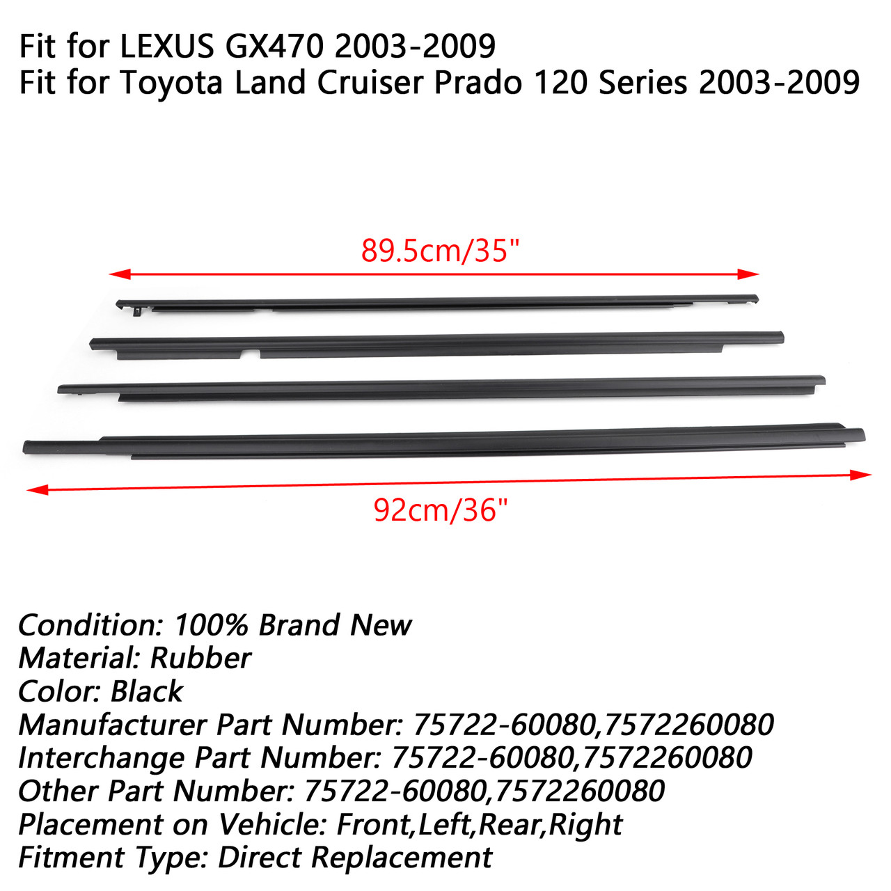 4PCS 75722-60080 Weatherstrip Window Belt Moulding For LEXUS GX470 2003-2009