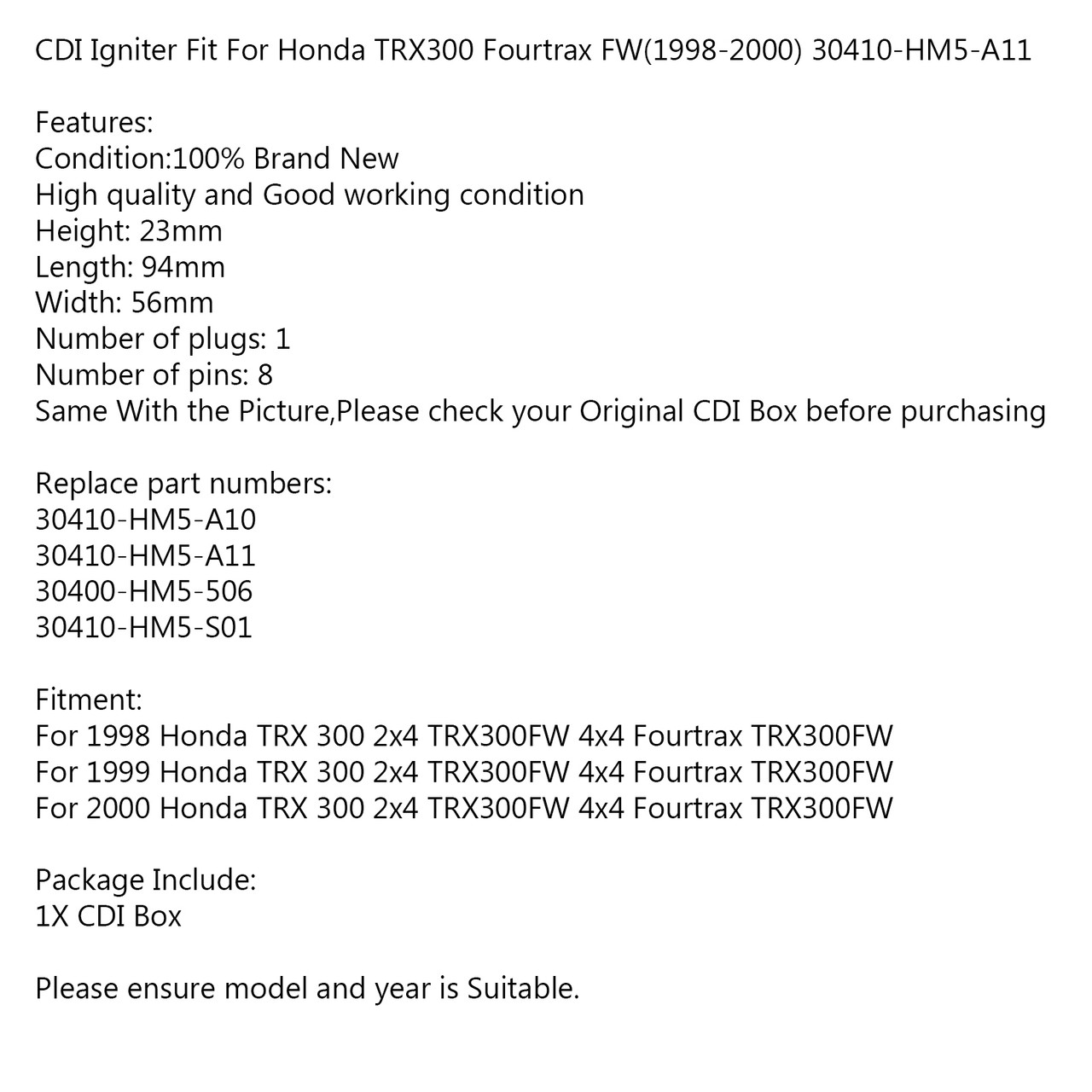 CDI Igniter For Honda TRX300 Fourtrax FW 30410-HM5-A11 30400-HM5-506 1998-00