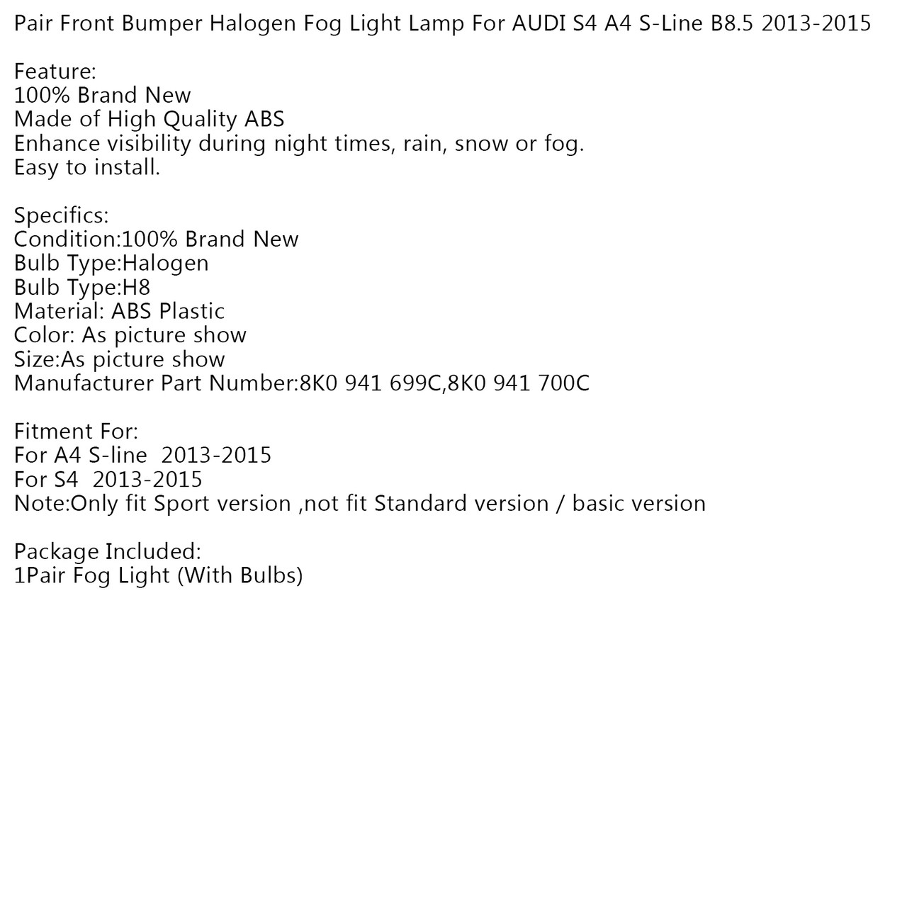 Pair Front Bumper Halogen Fog Light Lamp Fit For AUDI S4 A4 S-Line 13-15 Black