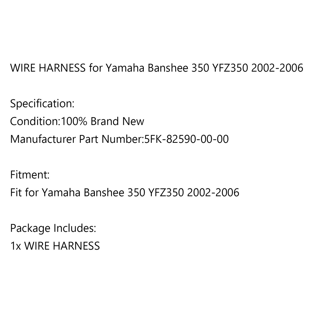 WIRE HARNESS for Yamaha Banshee 350 YFZ350 02-06