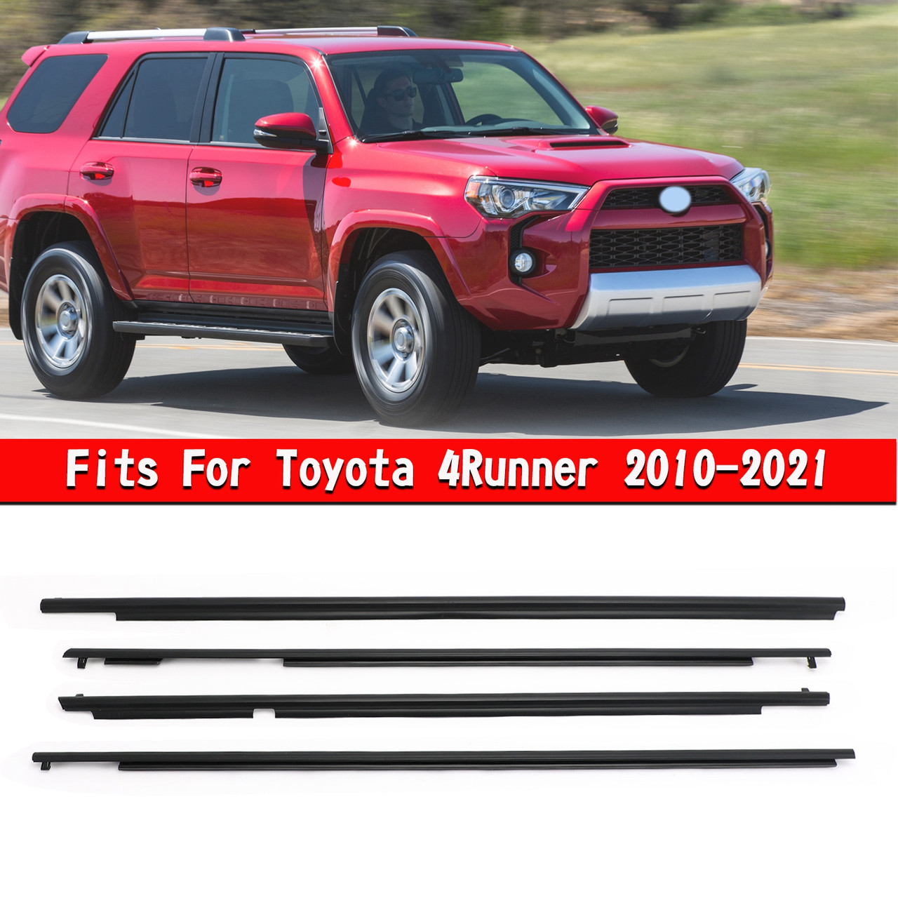 Toyota 4Runner 2010-2021 Car Outside Window Weatherstrip Seal Belt Moulding Black Generic