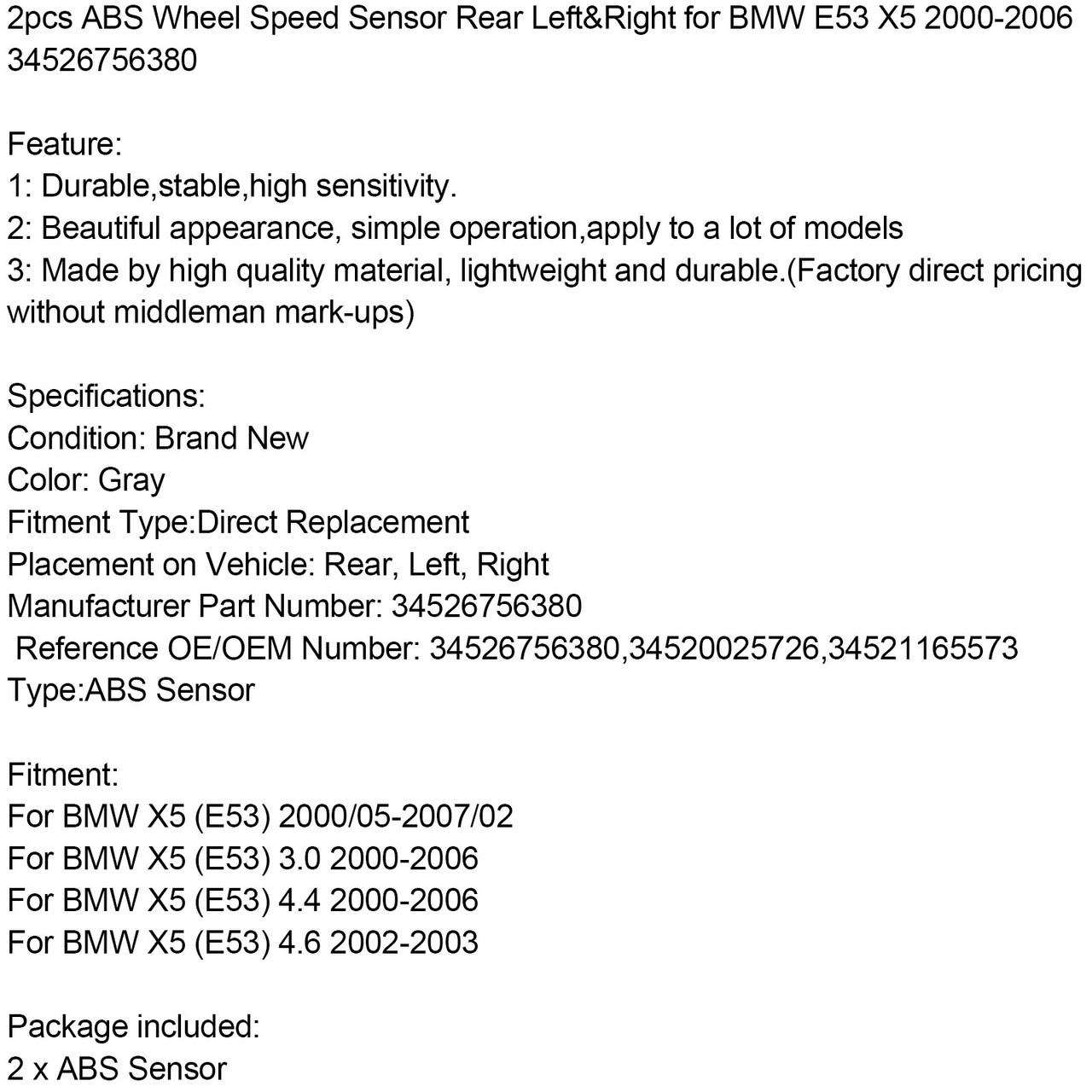 2PCS ABS Wheel Speed Sensor Rear Left or Right Fit For BMW E53 X5 02-07 X5 (E53) 4.6 02-03 X5 (E53) 4.4 00-06