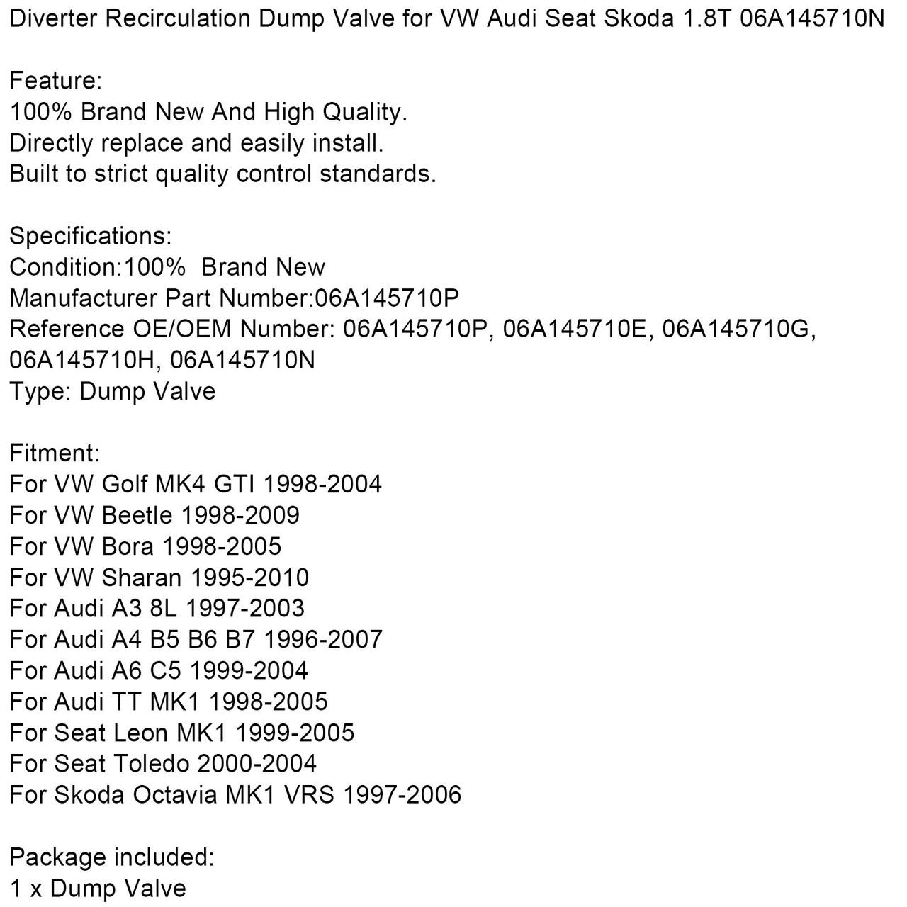 Diverter Recirculation Dump Valve Fit for Audi A3 8L 97-03 A4 B5 B6 B7 96-07 A6 C5 99-04 TT MK1 98-05
