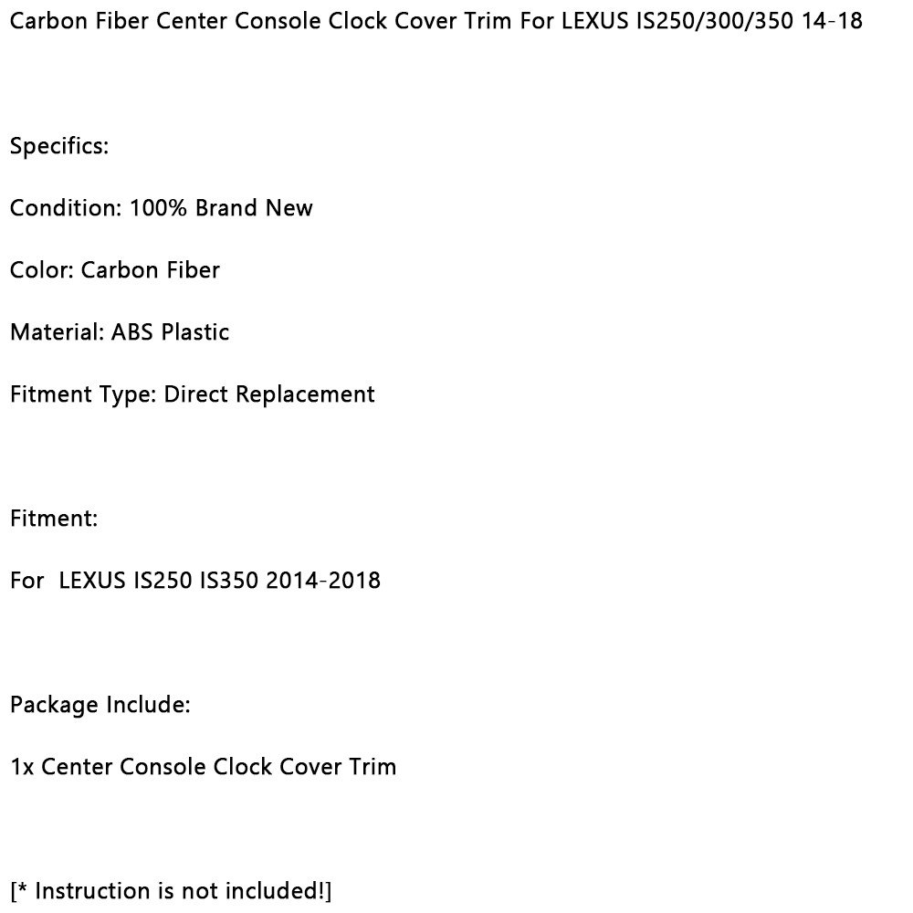 Center Console Clock Cover Trim Fit for LEXUS IS250 IS350 2014-2018 Carbon Fiber
