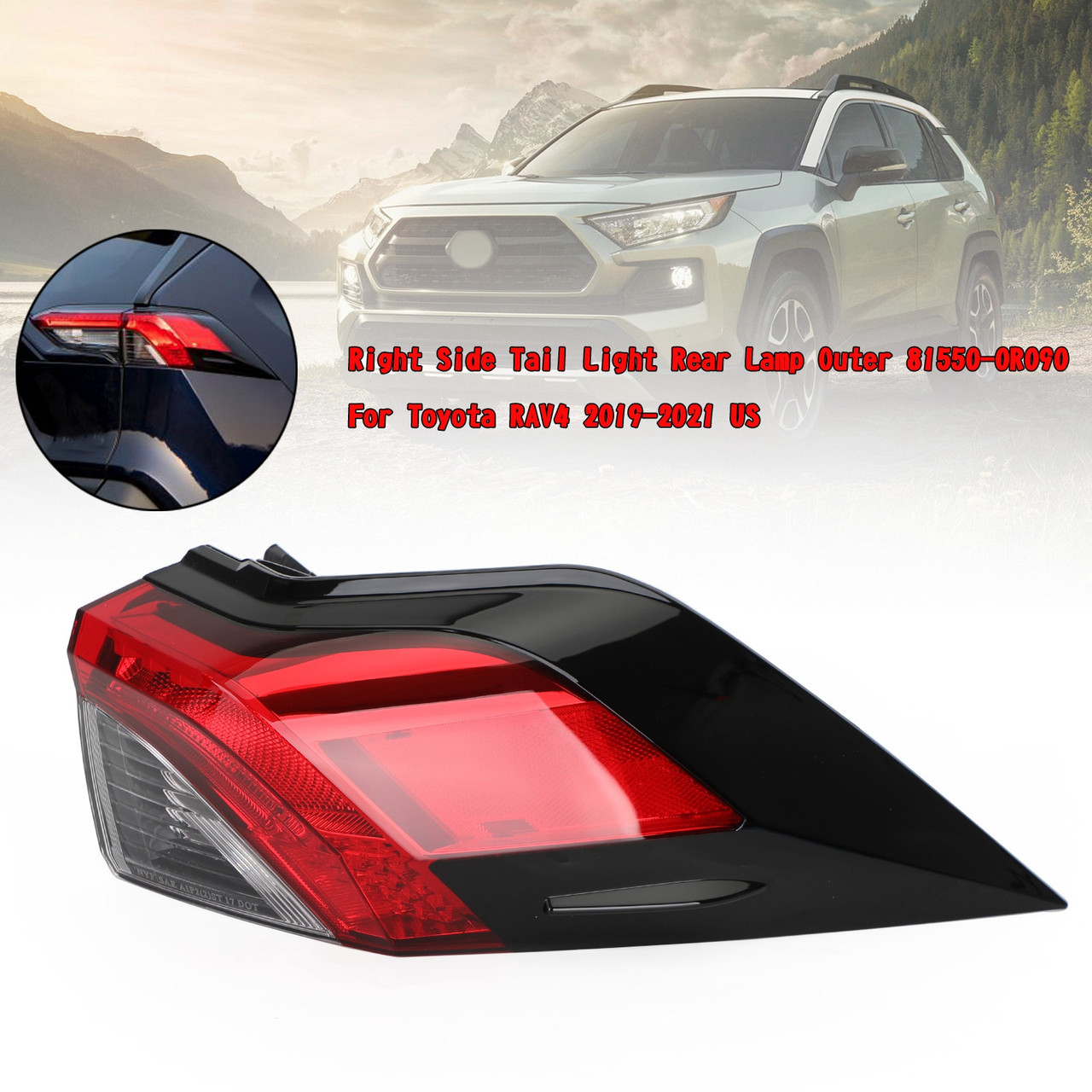 Right Side Tail Light Rear Lamp Outer 81550-0R090 Fit for Toyota RAV4 2019-2021