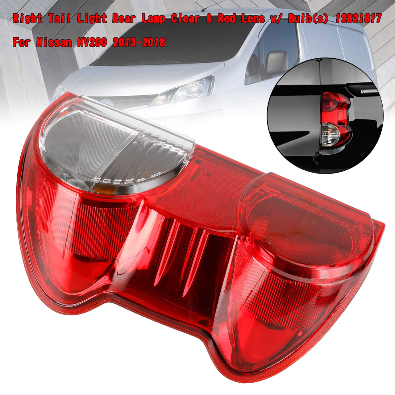 Right Tail Light Rear Lamp 12821817 Fit for Nissan NV200 Taxi 2014