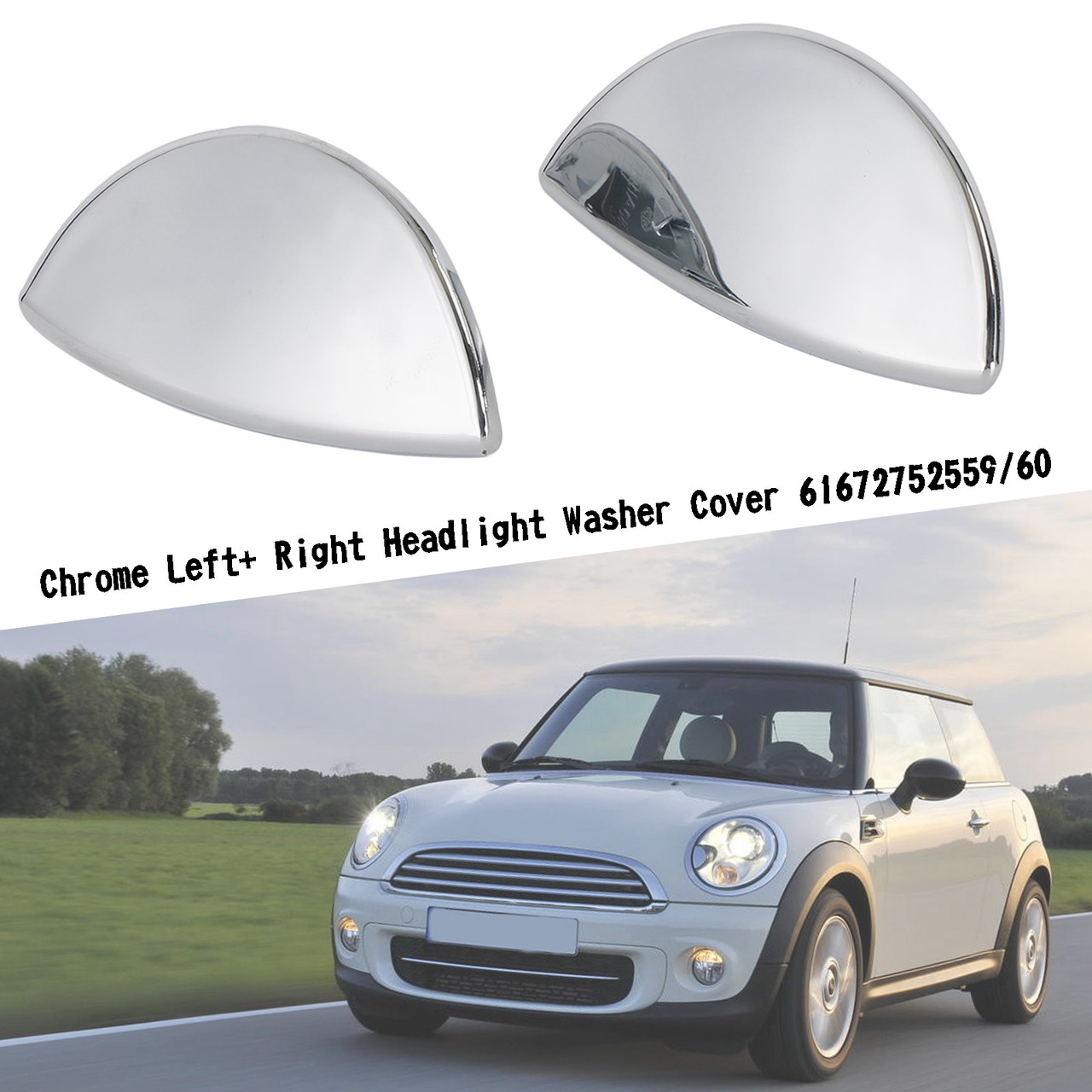 Left+ Right Headlight Washer Cover 61672752559/60 For R55 MINI Cooper Clubman: 08-15 S Hatchback: 07-13 Chrome