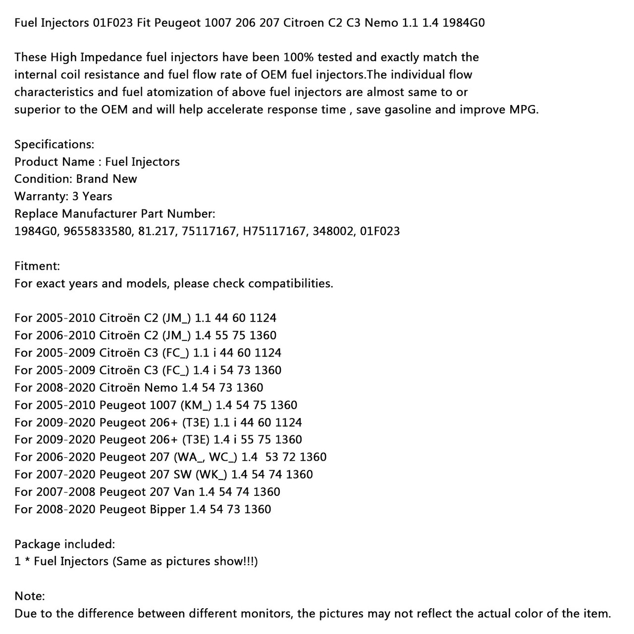 Fuel Injectors 01F023 fit for Citro?n C2 (JM_) 1.1 44 60 1124 Peugeot 1007 (KM_) 1.4 54 75 1360 2005-2010 GRN