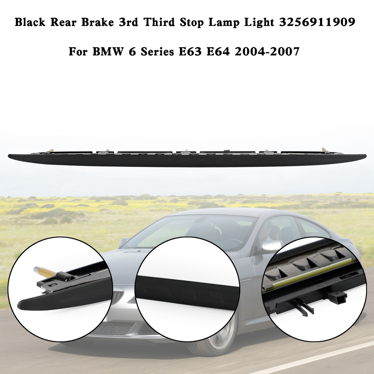 Rear Brake 3rd Third Stop Lamp Light 3256911909 For BMW 6 Series E63 E64 04-07 Black