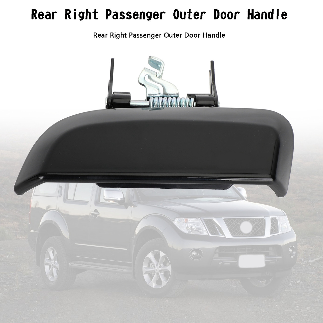 Rear Right Passenger Outer Door Handle For Nissan Pathfinder R51 2005-2012