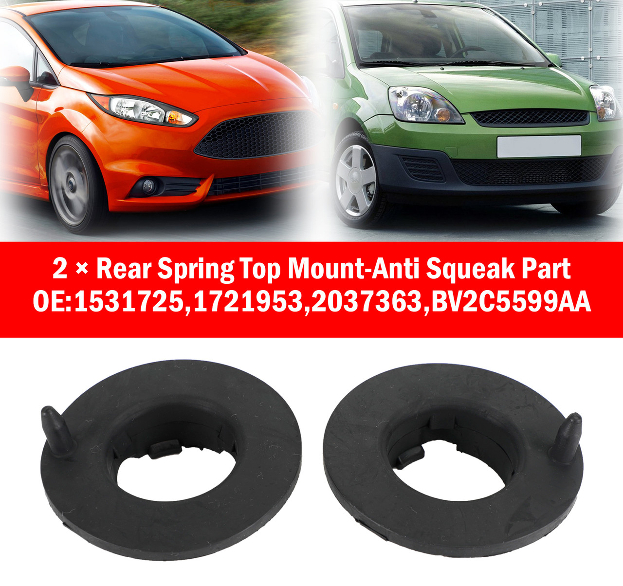 2PCS Rear Spring Top Mount-Anti Squeak Part for Ford Fiesta Mk7 09-17 1531725