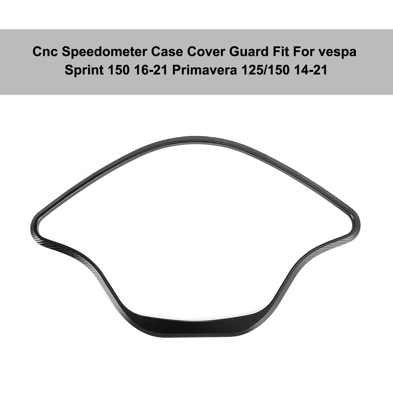 Alu Speedometer Cover Guard Protector Black For Vespa Sprint Primavera 150 14-21