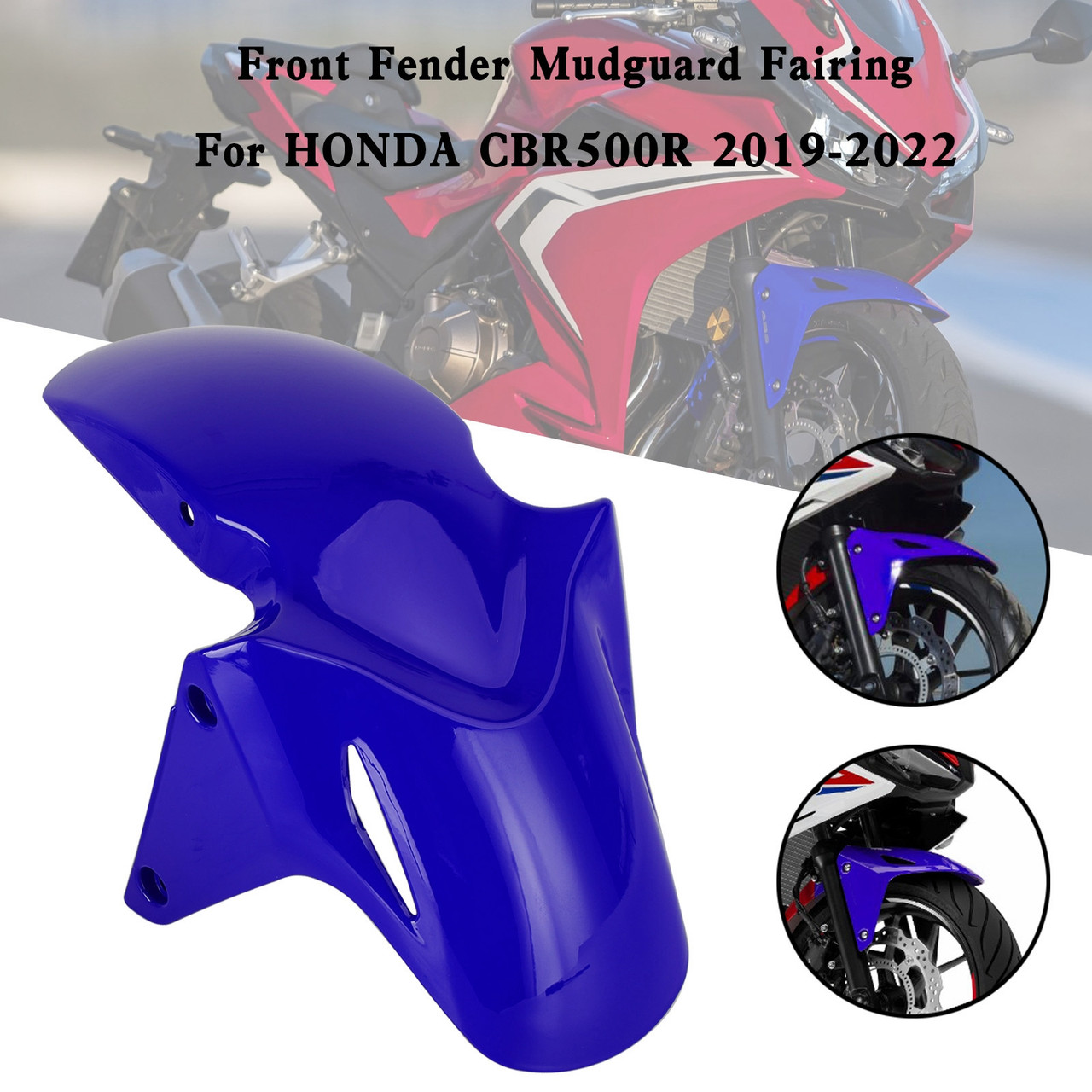 Front Fender Mud Guard Hugger Cowling Fairing For HONDA CBR500R 2019-2022 Blue