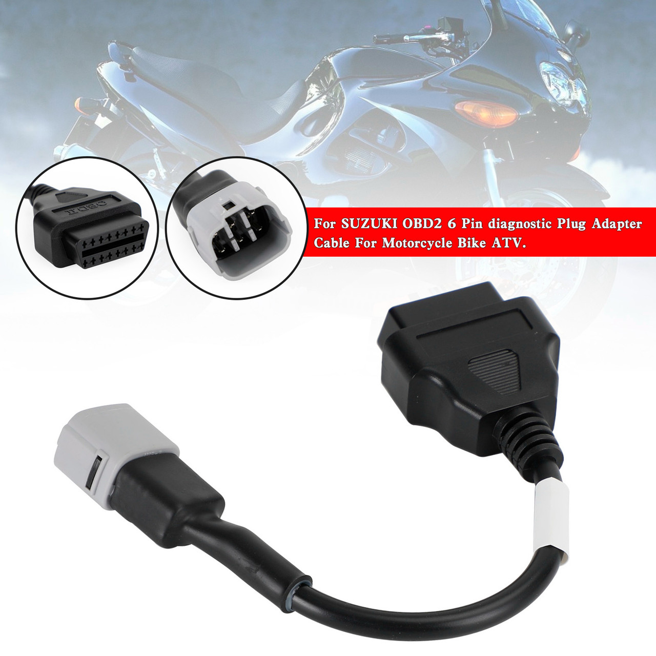 OBD2 6 Pin Diagnostic Plug Adapter For SUZUKI Motorcycle Scooter ATV Cable