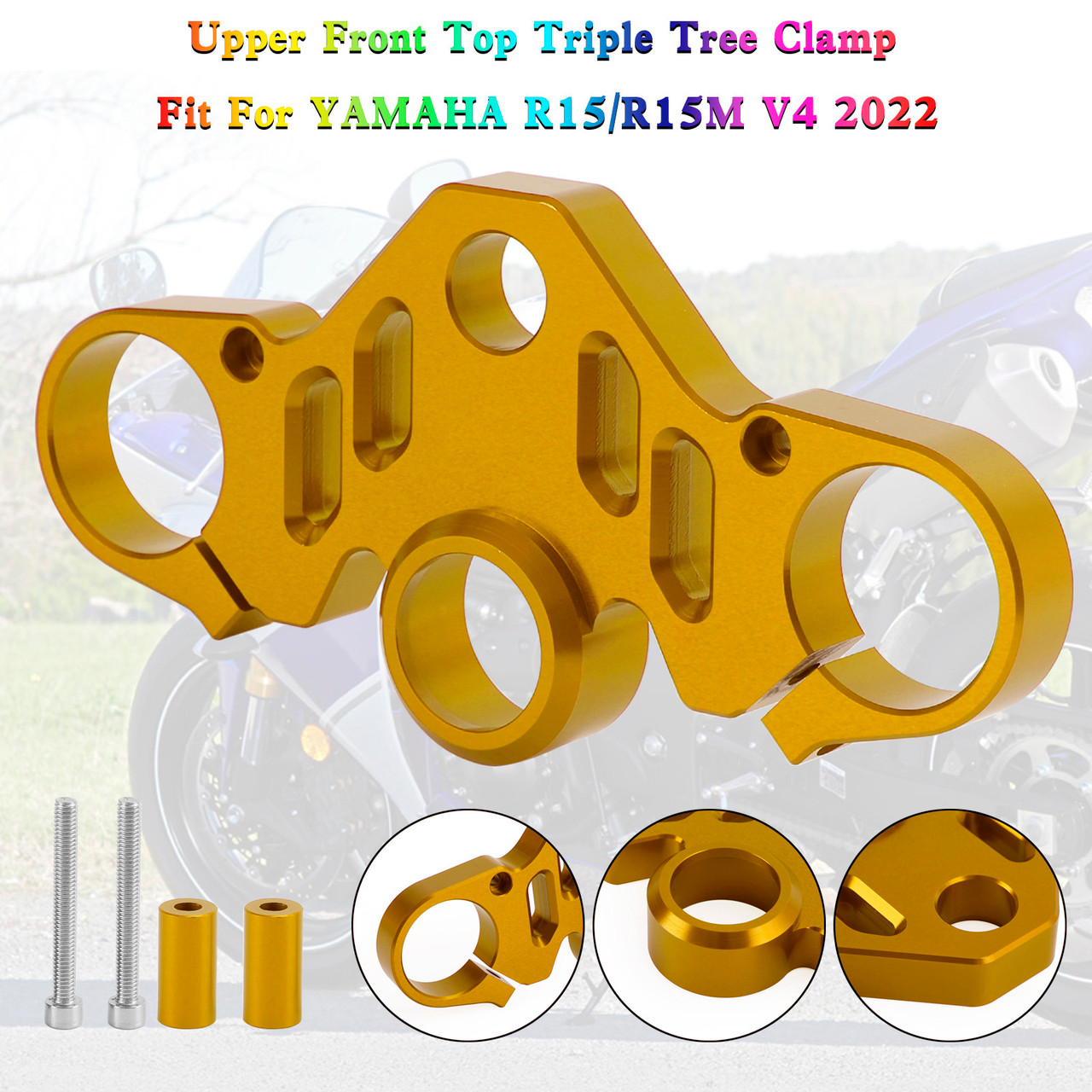 CNC Aluminum Upper Front Top Triple Tree Clamp For YAMAHA R15 V4 R15M 2022 Gold