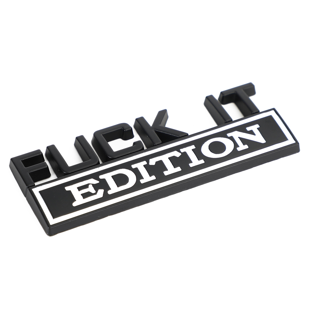 2pc F*CK IT EDITION Car emblem Badges for Chevy Honda Toyota Ford Black/White