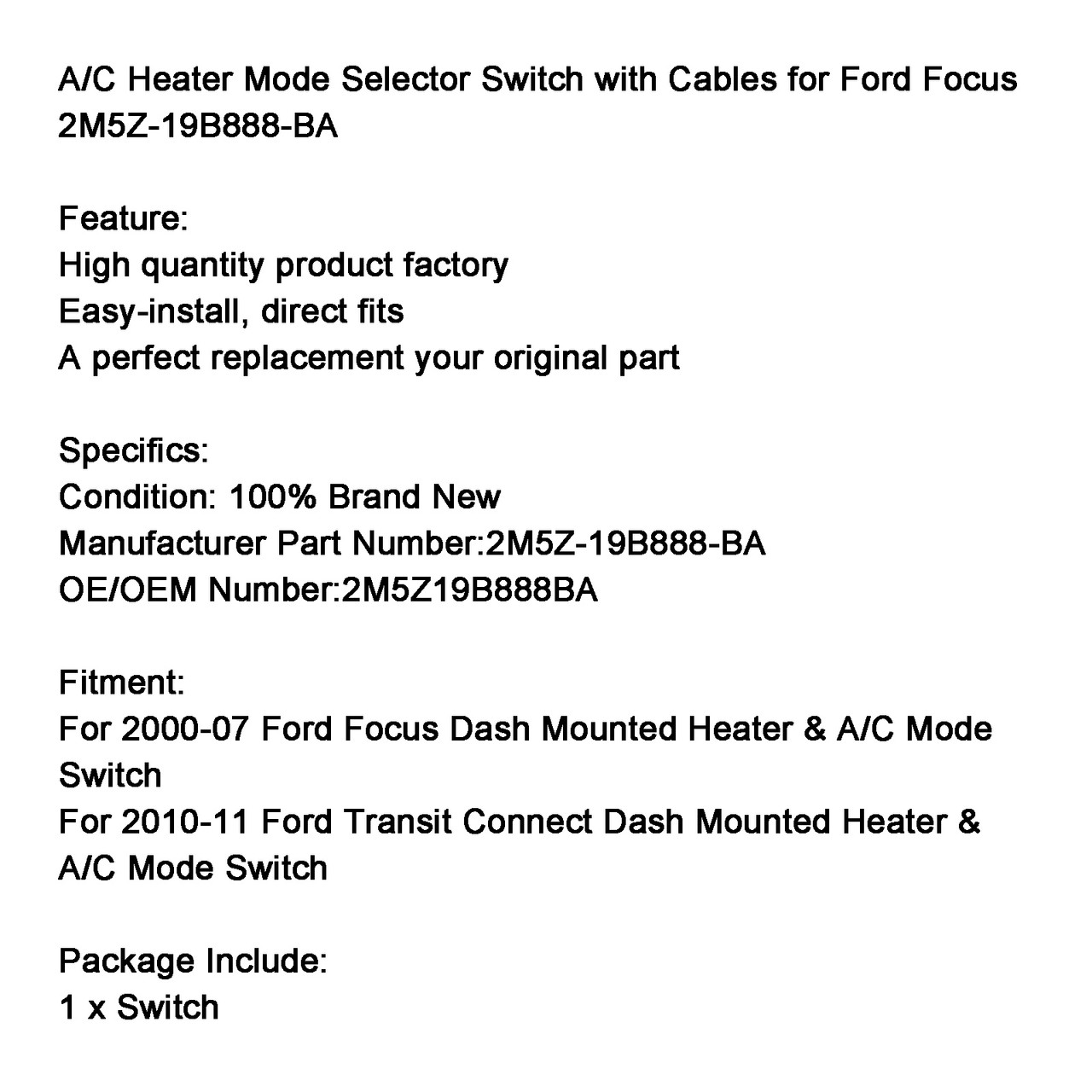 A/C Heater Mode Selector Switch with Cables for Ford Focus 2M5Z-19B888-BA