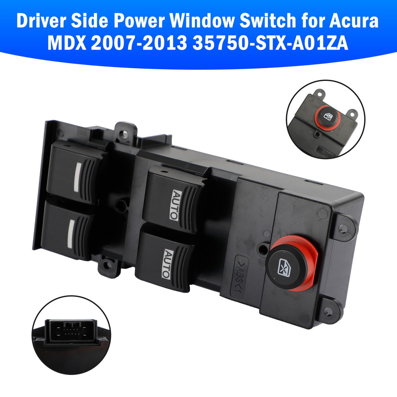 Driver Side Power Window Switch Acura MDX 2007-2013 35750-STX-A01ZA