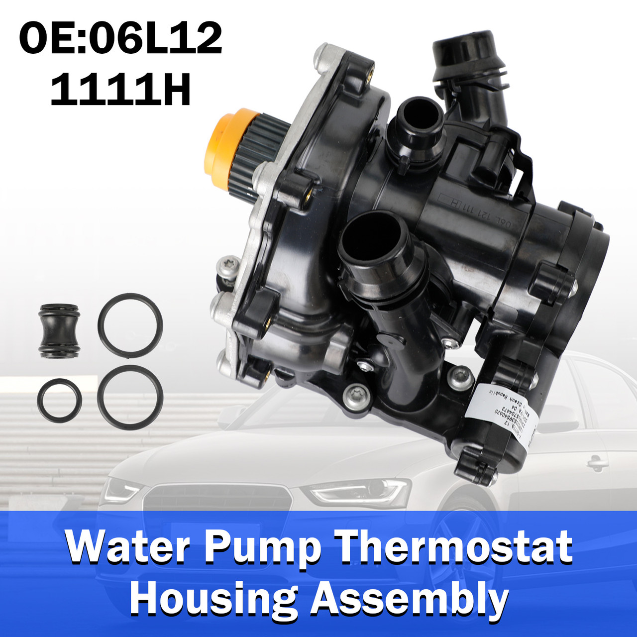 06L121111H 11-15 Audi A4 B8,8K5 Avant 1.8 TFSI Water Pump Thermostat Housing Assembly Generic
