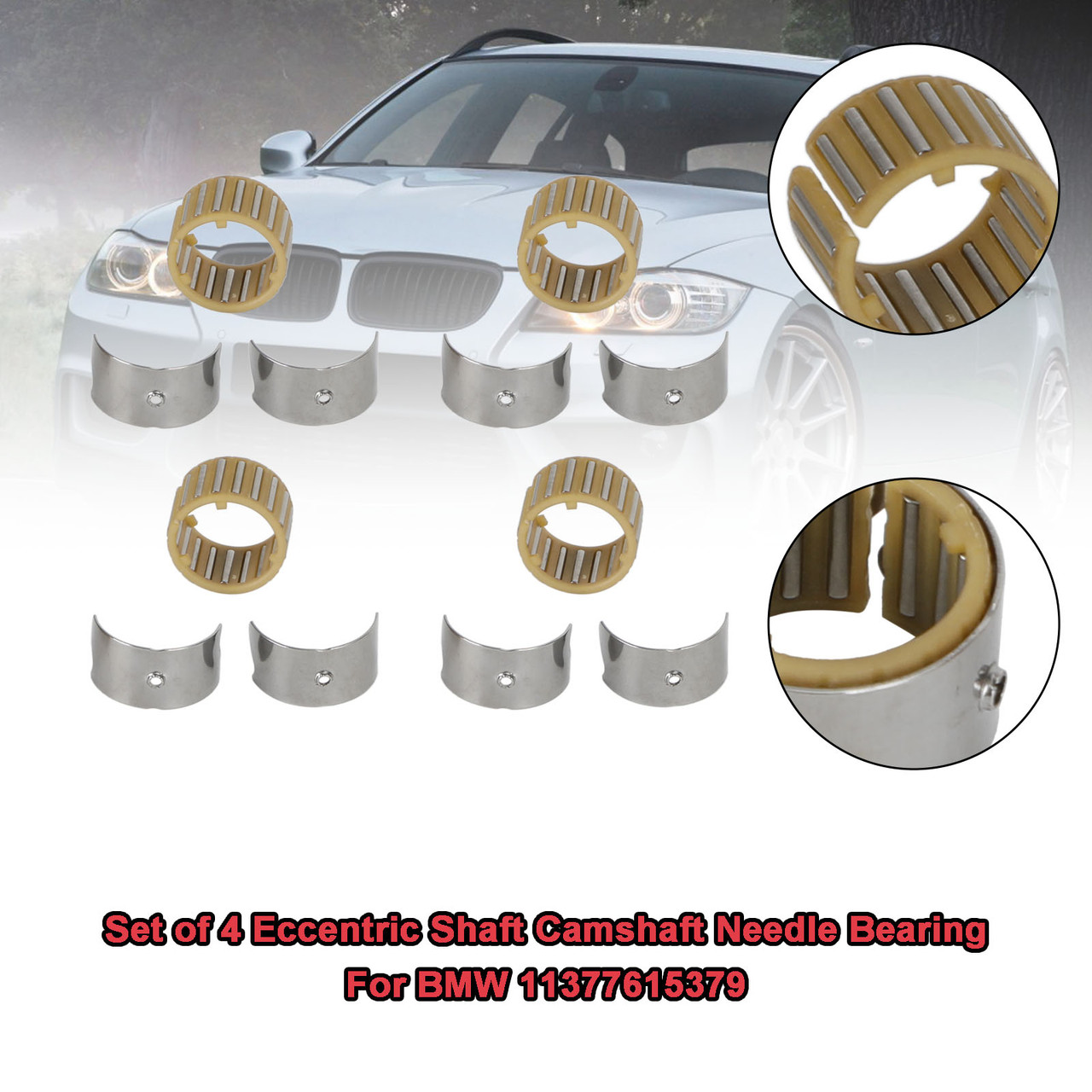 Set of 4 Eccentric Shaft Camshaft Needle Bearing BMW 11377615379