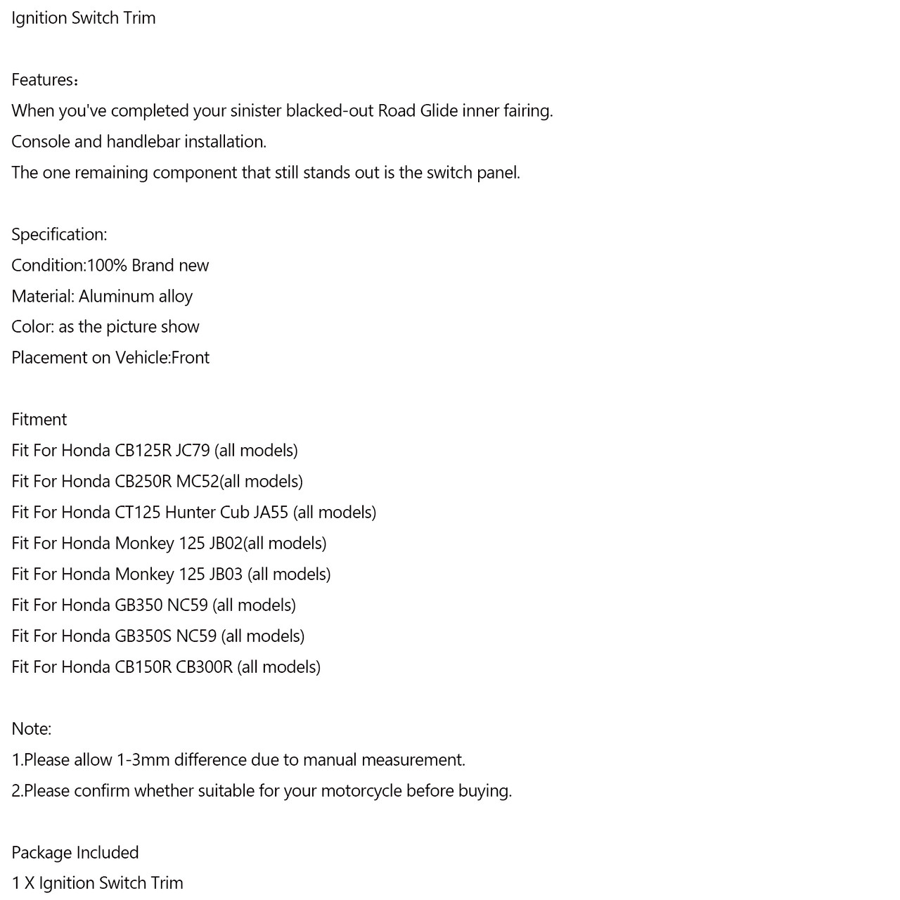 Aluminum Ignition Switch Trim For Honda CB125R CB150R CT125 Monkey 125 GB350 Aluminum Ignition Switch Trim For Honda CB125R CB150R CT125 Monkey 125 GB350