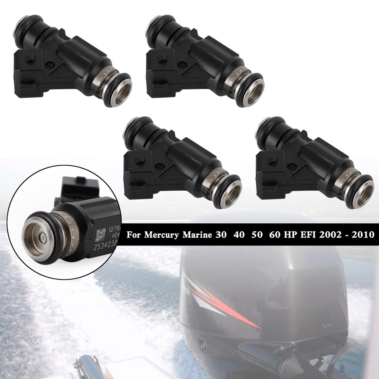 4PCS 25342385 Fuel Injector For Mercury Marine EFI 4 Stroke 30 40 50 60 HP