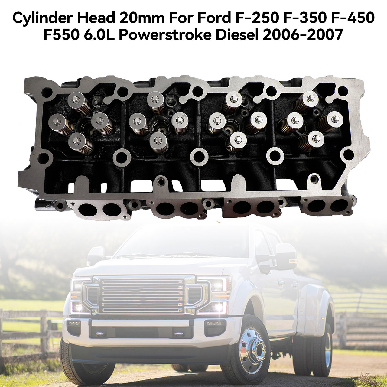 05-07 Ford F-Series Super Duty 6.0L V8 Powerstroke Cylinder Head 20mm