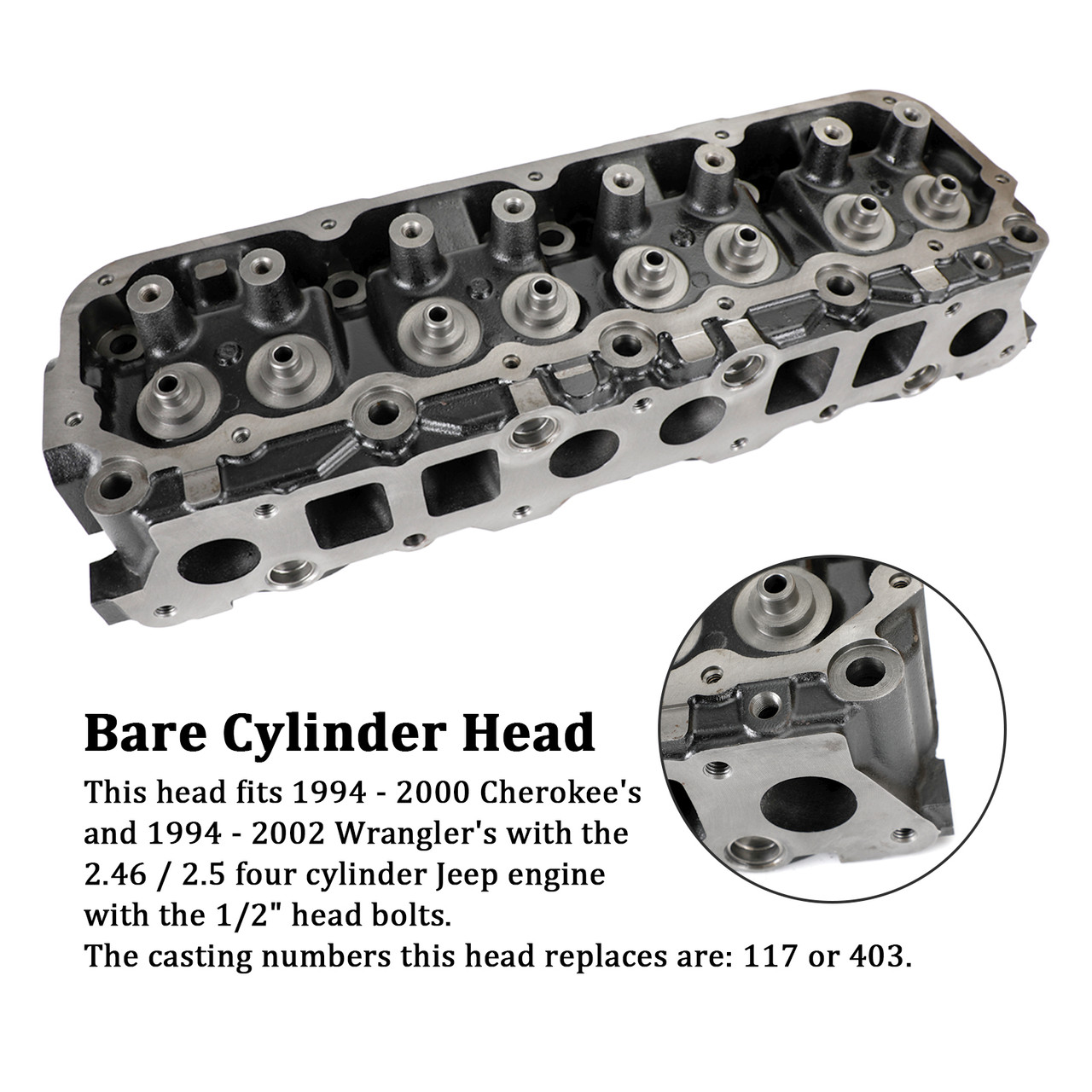 1994-2000 Jeep Cherokee 1994-2002 Wrangler Bare Cylinder Head 403 / 117