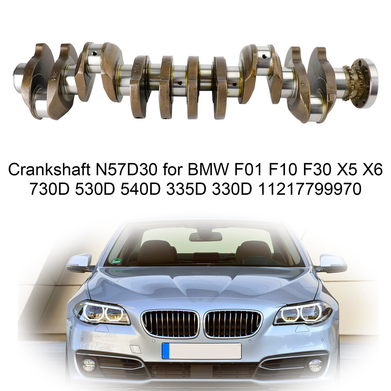 BMW 3 Saloon (F30, F80) 2012-2018 Crankshaft N57D30 11217799970